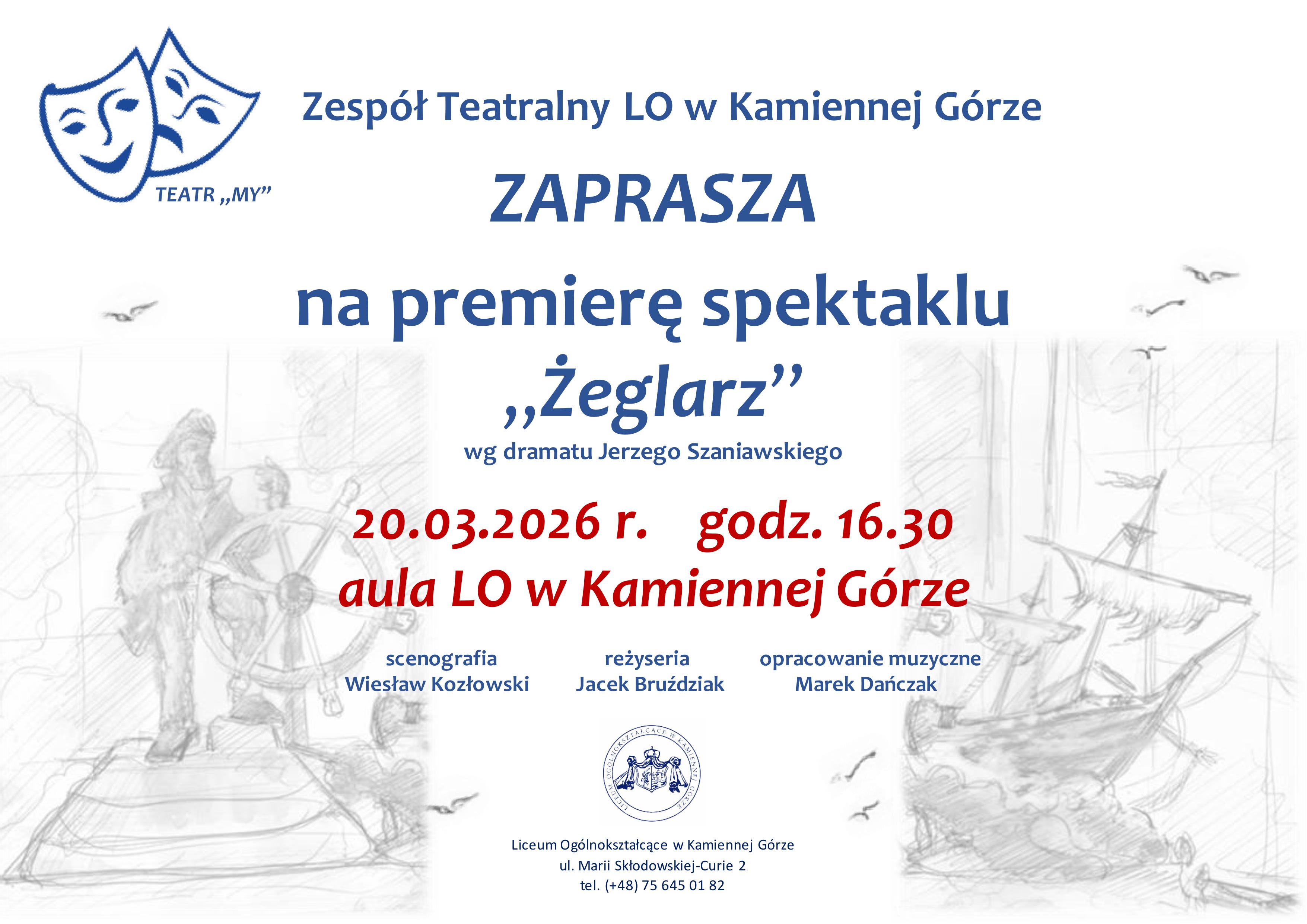 Premiera „Żeglarza” w LO w Kamiennej Górze. Spektakl będzie można zobaczyć dwa razy