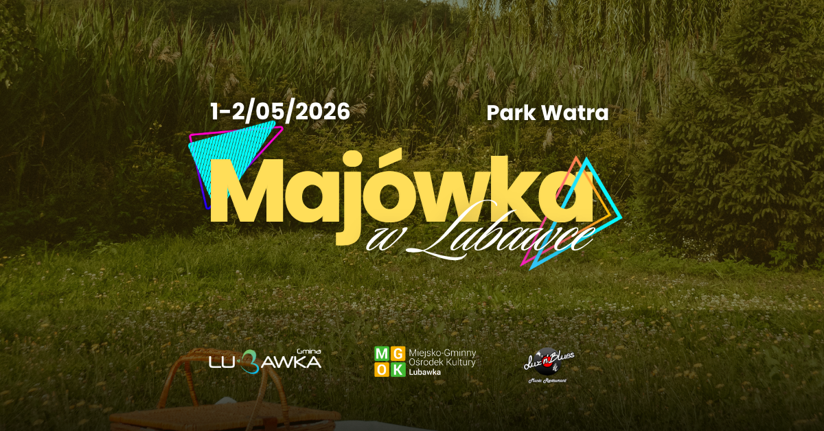Majówka w Lubawce