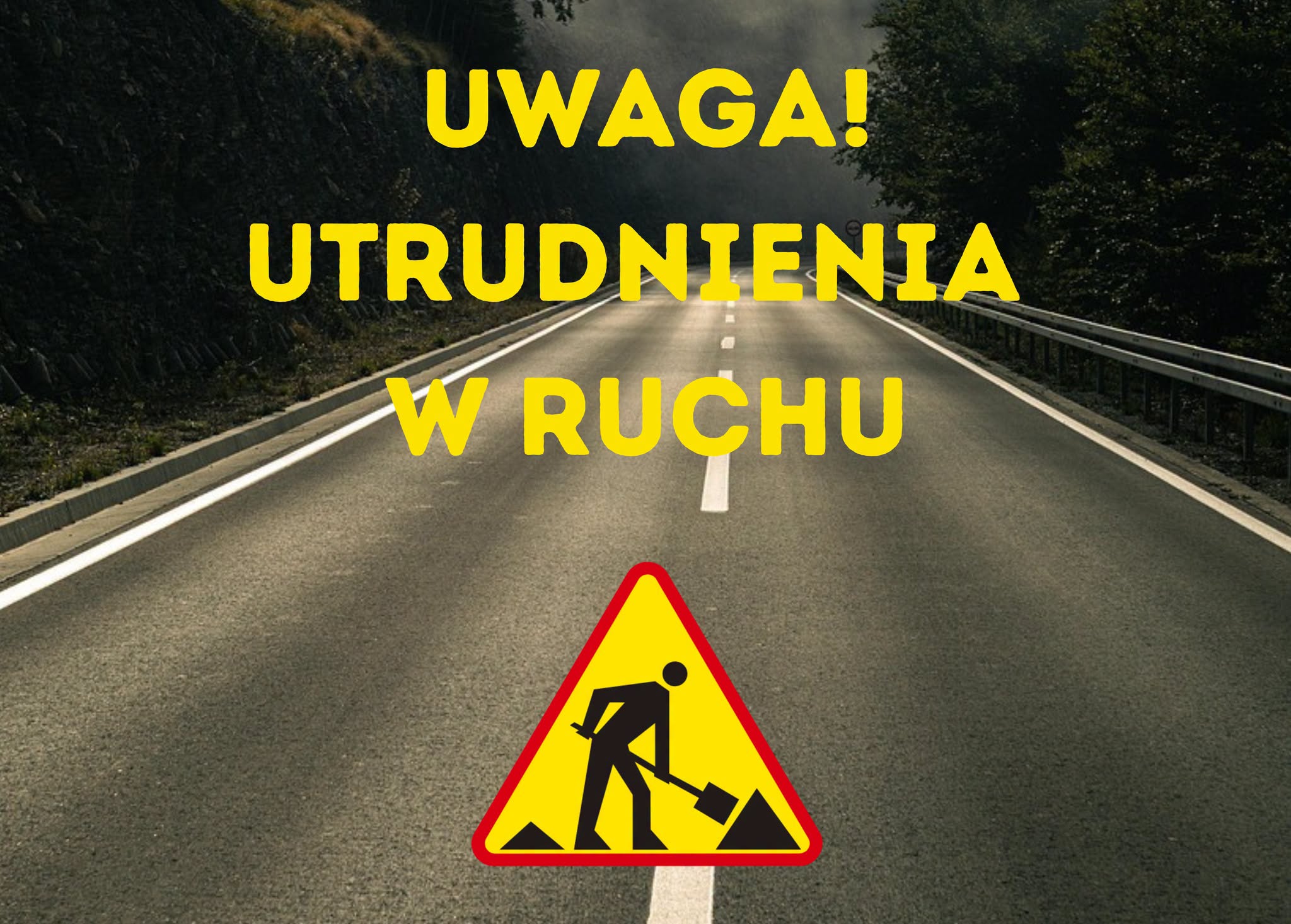 Uwaga, kierowcy! Utrudnienia na drogach powiatu kamiennogórskiego